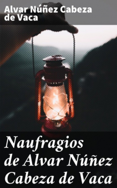 Книга Naufragios de Alvar N??ez Cabeza de Vaca на ReadRate.com книга Naufragios de Alvar N??ez Cabeza de Vaca