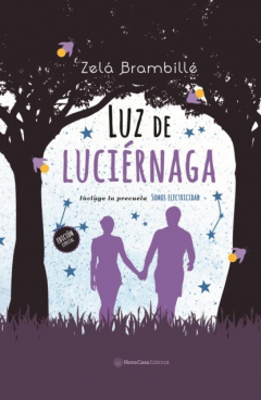 Книга Luz de luci?rnaga (2a edici?n) + Somos electricidad на ReadRate.com книга Luz de luci?rnaga (2a edici?n) + Somos electricidad