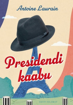 Книга Presidendi kaabu на ReadRate.com книга Presidendi kaabu