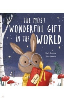 Книга The Most Wonderful Gift in the World на ReadRate.com книга The Most Wonderful Gift in the World