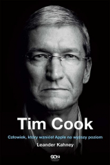 книга Tim Cook. Człowiek, kt?ry wzni?sł Apple na wyższy poziom