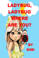 книга Ladybug, Ladybug Where Are You?