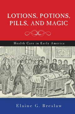 Книга Lotions, Potions, Pills, and Magic на ReadRate.com книга Lotions, Potions, Pills, and Magic