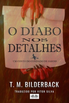 Книга O Diabo Nos Detalhes - Um Conto Do Condado De Sardis на ReadRate.com книга O Diabo Nos Detalhes - Um Conto Do Condado De Sardis