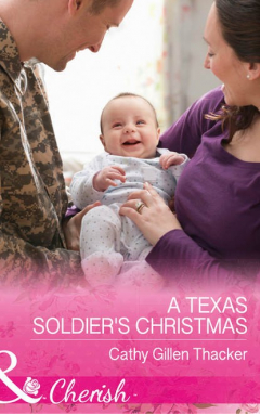 Книга A Texas Soldier's Christmas на ReadRate.com книга A Texas Soldier's Christmas