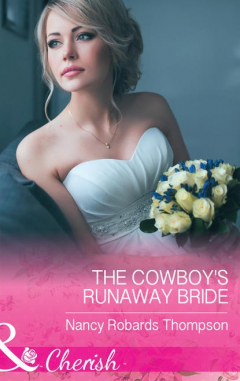 Книга The Cowboy's Runaway Bride на ReadRate.com книга The Cowboy's Runaway Bride