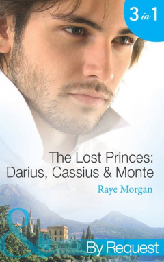 Книга The Lost Princes: Darius, Cassius and Monte на ReadRate.com книга The Lost Princes: Darius, Cassius and Monte
