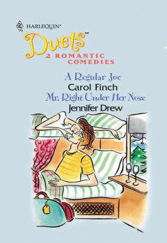 Книга A Regular Joe: A Regular Joe / Mr. Right Under Her Nose на ReadRate.com книга A Regular Joe: A Regular Joe / Mr. Right Under Her Nose