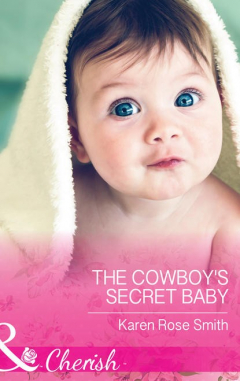 Книга The Cowboy's Secret Baby на ReadRate.com книга The Cowboy's Secret Baby