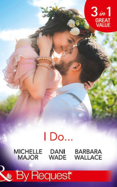 книга I Do...: Her Accidental Engagement / A Bride's Tangled Vows