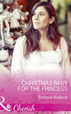 Книга Christmas Baby For The Princess на ReadRate.com книга Christmas Baby For The Princess