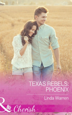 Книга Texas Rebels: Phoenix на ReadRate.com книга Texas Rebels: Phoenix