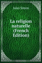 книга La religion naturelle (French Edition)