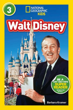 Книга National Geographic Kids Readers: Walt Disney на ReadRate.com книга National Geographic Kids Readers: Walt Disney