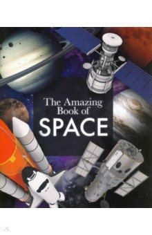 Книга The Amazing Book of Space на ReadRate.com книга The Amazing Book of Space