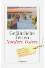 книга Gefahrliche Ferien - Nordsee, Ostsee