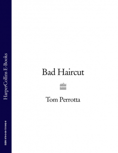 Книга Bad Haircut на ReadRate.com книга Bad Haircut