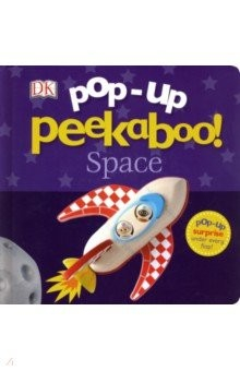 Книга Pop-Up Peekaboo! Space на ReadRate.com книга Pop-Up Peekaboo! Space