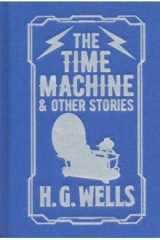 книга The Time Machine & Other Stories