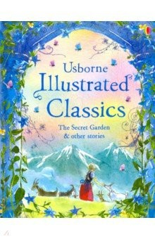 Книга Illustrated Classics Secret Garden & Other Stories на ReadRate.com книга Illustrated Classics Secret Garden & Other Stories