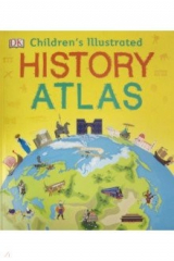 книга Children's Illustrated History Atlas