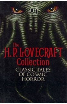 Книга The H.P.Lovecraft Collection. Classic Tales of Cosmic Horror на ReadRate.com книга The H.P.Lovecraft Collection. Classic Tales of Cosmic Horror