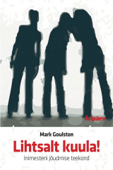 книга Lihtsalt kuula! Inimesteni j?udmise teekond