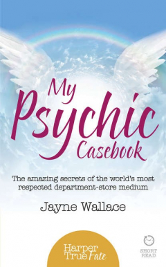 Книга My Psychic Casebook: The amazing secrets of the world’s most respected department-store medium на ReadRate.com книга My Psychic Casebook: The amazing secrets of the world’s most respected department-store medium