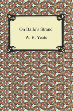 Книга On Baile's Strand на ReadRate.com книга On Baile's Strand