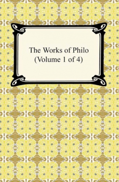 Книга The Works of Philo (Volume 1 of 4) на ReadRate.com книга The Works of Philo (Volume 1 of 4)