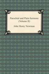 книга Parochial and Plain Sermons (Volume II)