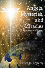 книга Angels, Mysteries, and Miracles