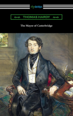 Книга The Mayor of Casterbridge (with an Introduction by Joyce Kilmer) на ReadRate.com книга The Mayor of Casterbridge (with an Introduction by Joyce Kilmer)