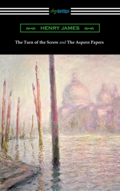Книга The Turn of the Screw and The Aspern Papers (with a Preface by Henry James) на ReadRate.com книга The Turn of the Screw and The Aspern Papers (with a Preface by Henry James)