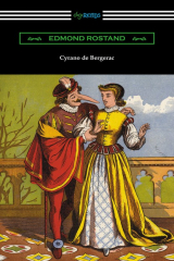 книга Cyrano de Bergerac (Translated by Gladys Thomas and Mary F. Guillemard with an Introduction by W. P. Trent)