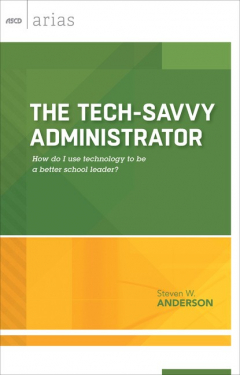 Книга The Tech-Savvy Administrator на ReadRate.com книга The Tech-Savvy Administrator