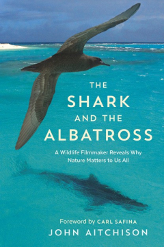 Книга The Shark and the Albatross на ReadRate.com книга The Shark and the Albatross