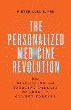 Книга The Personalized Medicine Revolution на ReadRate.com книга The Personalized Medicine Revolution
