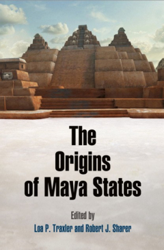 Книга The Origins of Maya States на ReadRate.com книга The Origins of Maya States