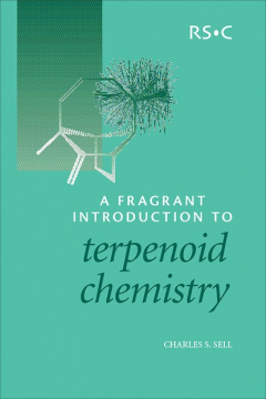 Книга A Fragrant Introduction to Terpenoid Chemistry на ReadRate.com книга A Fragrant Introduction to Terpenoid Chemistry