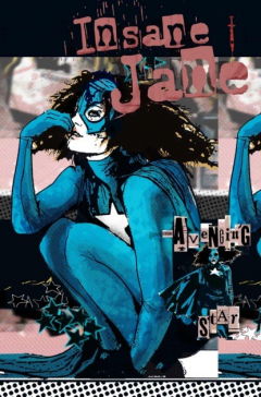Книга Insane Jane: Avenging Star #1 на ReadRate.com книга Insane Jane: Avenging Star #1