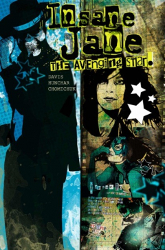 Книга Insane Jane: Avenging Star на ReadRate.com книга Insane Jane: Avenging Star