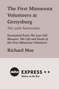 Книга The First Minnesota Volunteers at Gettysburg, The 150th Anniversary на ReadRate.com книга The First Minnesota Volunteers at Gettysburg, The 150th Anniversary