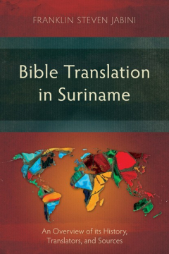 Книга Bible Translation in Suriname на ReadRate.com книга Bible Translation in Suriname
