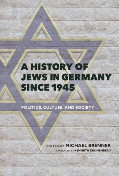 Книга A History of Jews in Germany since 1945 на ReadRate.com книга A History of Jews in Germany since 1945