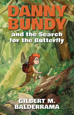 Книга Danny Bundy and the Search for the Butterfly на ReadRate.com книга Danny Bundy and the Search for the Butterfly