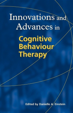 книга Innovations and Advances in  Cognitive Behaviour Therapy