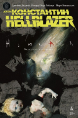 Джон Константин. Hellblazer. Ньюкасл №1