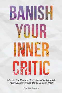 Книга Banish Your Inner Critic на ReadRate.com книга Banish Your Inner Critic