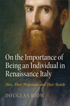 Книга On the Importance of Being an Individual in Renaissance Italy на ReadRate.com книга On the Importance of Being an Individual in Renaissance Italy